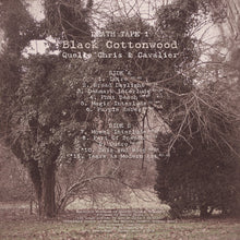Load image into Gallery viewer, QUELLE CHRIS &amp; CAVALIER &quot;Death Tape 1: Black Cottonwood&quot; LP