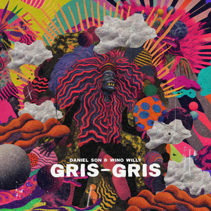 DANIEL SON & WINO WILLY "Gris-Gris" LP