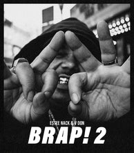 Load image into Gallery viewer, ESTEE NACK &amp; V DON &quot;BRAP 2&quot; LP [B/W COVER EDITION]
