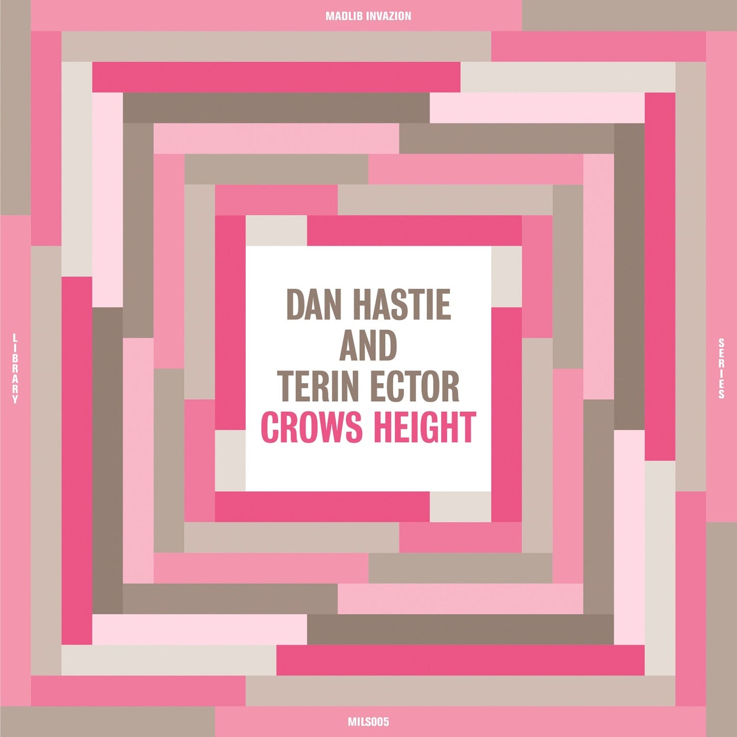 (MILS005) DAN HASTIE & TERIN ECTOR "Crows Height" VINYL LP