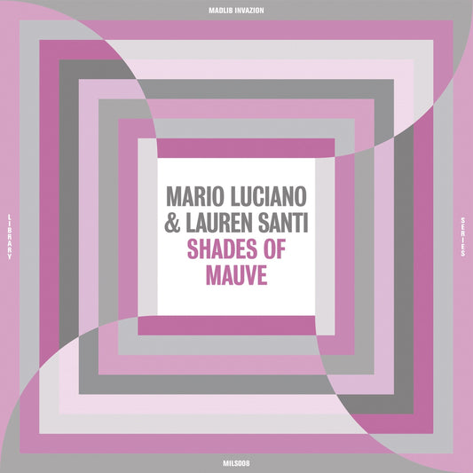 (MILS008) MARIO LUCIANO & LAUREN SANTI "Shades Of Mauve" VINYL LP