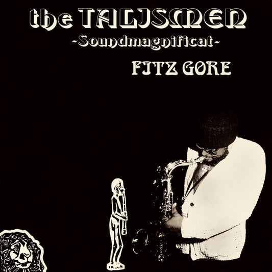 FITZ GORE & THE TALISMEN "Soundmagnificat" LP