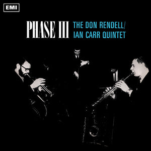 DON RENDELL / IAN CARR QUINTET "Phase III" LP