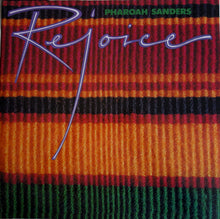 Load image into Gallery viewer, PHAROAH SANDERS &quot;Rejoice&quot; 2LP