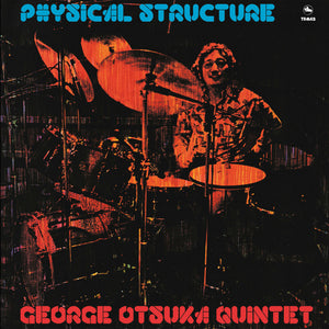GEORGE OTSUKA QUINTET "Physical Structure" VINYL LP