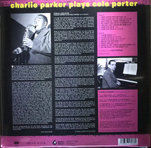Load image into Gallery viewer, CHARLIE PARKER &quot;Charlie Parker Plays Cole Porter&quot; VINYL LP