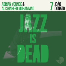 Load image into Gallery viewer, (JID 7) ADRIAN YOUNGE, ALI SHAHEED MUHAMMED &amp; JOAO DONATO VINYL LP